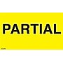 Decker Tape "Partial" Label, 3" x 5", 500/Roll (DL2586C)~#|#~D0995185-620A-4909-9BE18BF501AA2A1B_sc7