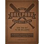 Quarto The Ballpark Bucket List by James Buckley Jr., Guided Journal  6.3" x 8.27", Brown, 176 Pages (9780760380567)~#|#~F07BEFDA-7AA8-414D-8FA8C2C90085168A_sc7