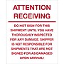 Tape Logic Labels, "Attention Receiving - Do Not Sign For This Shipment", 8" x 10", Red/White, 250/Roll (DL1334)~#|#~m004078357_sc7