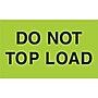 Labels, "Do Not Top Load", 3" x 5", Fluorescent Green, 500/Roll (DL2345)~#|#~m004078401_sc7