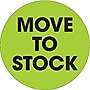 Tape Logic 2" Circle "Move To Stock" Label, Fluorescent Green, 500/Roll~#|#~s0708412_sc7