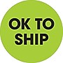 Tape Logic 2" Circle "OK To Ship" Label, Fluorescent Green, 500/Roll~#|#~s0708632_sc7