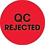 Tape Logic 2" Circle "QC Rejected" Label, Fluorescent Red, 500/Roll~#|#~s0708687_sc7