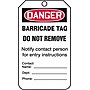 Accuform 5 3/4" x 3 1/4" PF-Cardstock Barricade Tag "DANGER BARRICADE..", Red/Black On White, 25/Pack (TAB104CTP)~#|#~s0784750_sc7