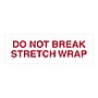 Tape Logic™ 2" x 110 yds. Pre Printed "Do Not Break Stretch Wrap" Carton Sealing Tape, 6/Pack~#|#~sp102933818_sc7