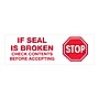 Tape Logic™ 2" Pre Printed "Stop If Seal Is Broken" Carton Sealing Tape, Red On White, 6/Pack~#|#~sp102933983_sc7