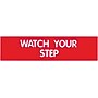 Cosco WATCH YOUR STEP Sign, 8" x 2", Red/White, 3/Set (098008PK3)~#|#~sp13947716_sc7